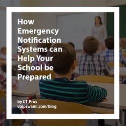 How Emergency Notification Systems can Help Your School be Prepared
