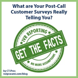 What are Your Post-Call Customer Surveys Really Telling You?