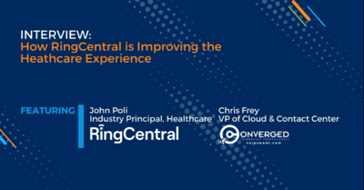 Interview: John Poli, Healthcare Industry Principal at RingCentral (2021)