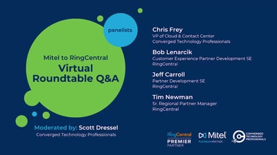 Mitel to RingCentral Roundtable Discussion